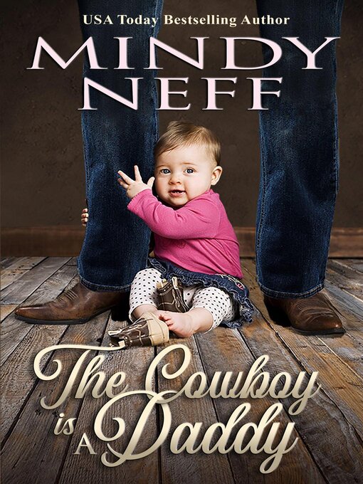 Title details for The Cowboy is a Daddy by Mindy Neff - Available